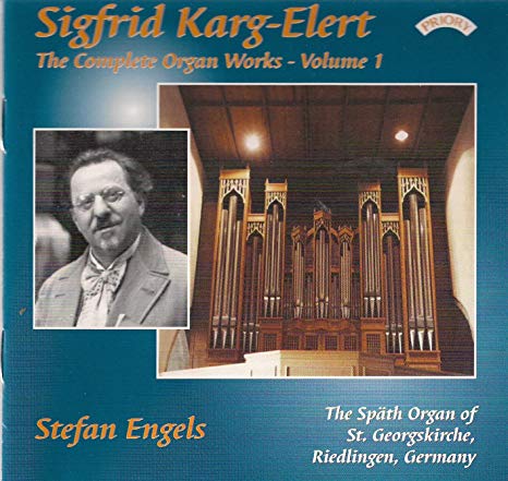 Sigfrid Karg-Elert - Complete Organ Works The (Engels Organ of St Geor