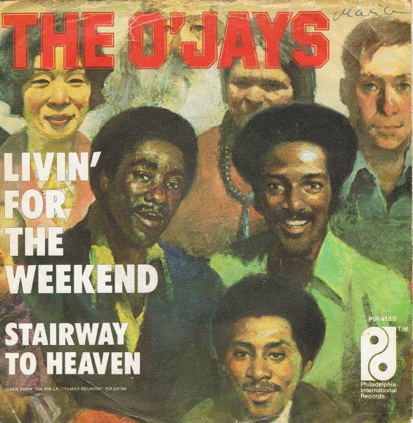 O'Jays - Livin' For The Weekend - Used Vinyl Record 7"