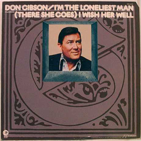 Don Gibson - I Am The Loneliest Man - Used Vinyl Record