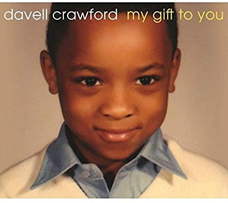 Davell Crawford - My Gift To You - CD