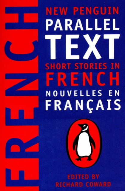 Richard Coward - Short Stories in French : New Penguin Parallel Texts