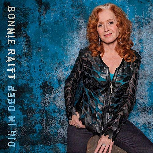 Bonnie Raitt - Dig In Deep - Vinyl Record VINYL