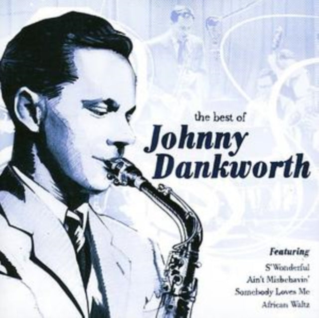 Johnny Dankworth - The Best Of - CD