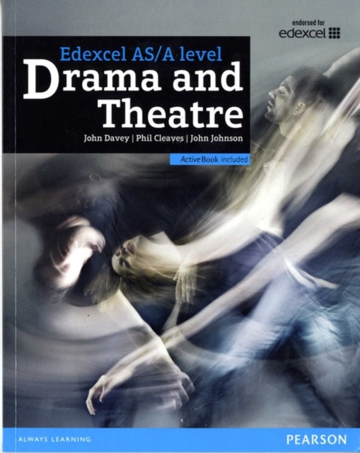 John Johnson - Edexcel A level Drama and Theatre Student Book and Acti