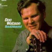 DOC WATSON - SOUTHBOUND - CD