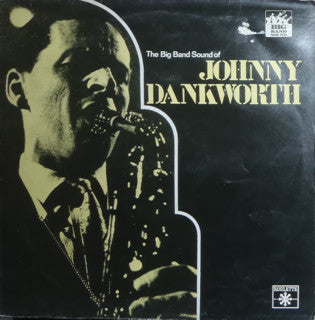 John Dankworth - Big Band Sound Of Johnny Dankworth - Used Vinyl Record