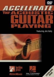 KELLY JIM - ACCELERATE YOUR ACOUSTIC - New DVD