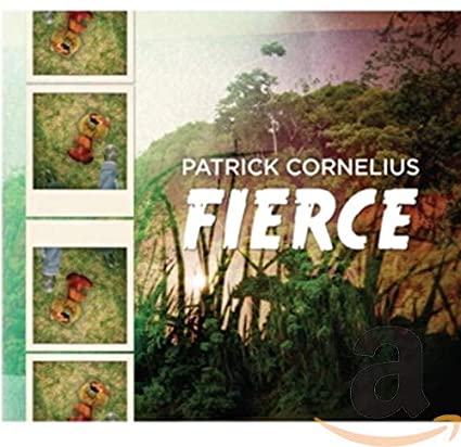 CORNELIUS PATRICK - FIERCE - CD