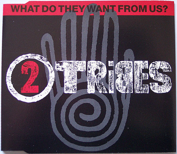 Two Tribes - What Do They Want From Us? - Used CD