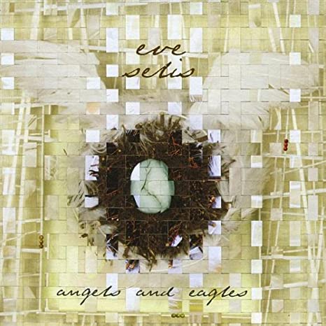 Eve Selis - Angels And Eagles - CD