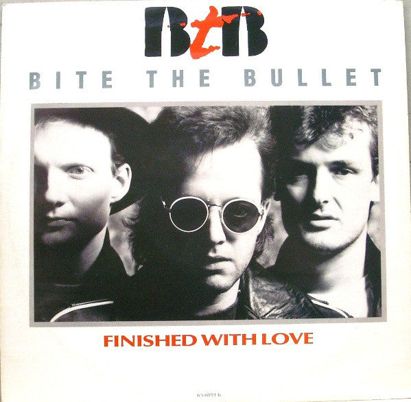Bite The Bullet - Finished With Love - Used Vinyl Record 12"