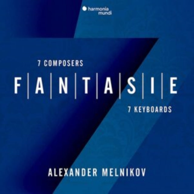 Alexander Melnikov: Fantasie - 7 Composers, 7 Keyboards - CD