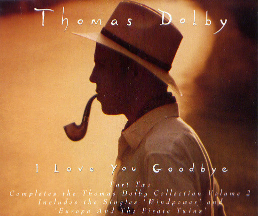 Thomas Dolby - I Love You Goodbye - Used CD