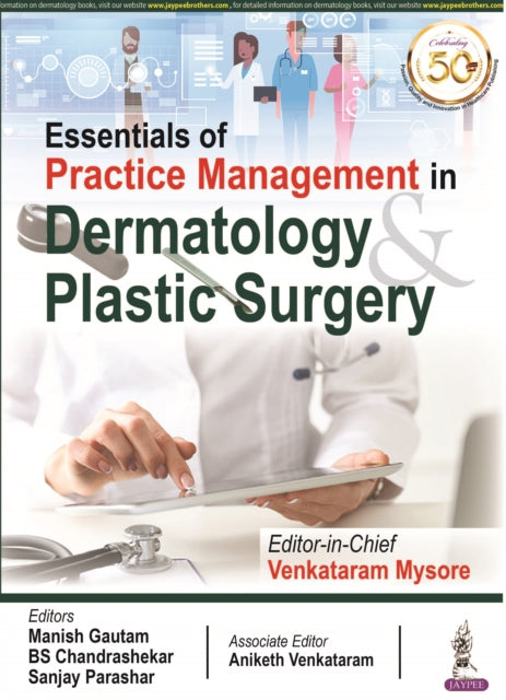 Mysor - Essentials of Practice Management in Dermatology & Plastic Sur