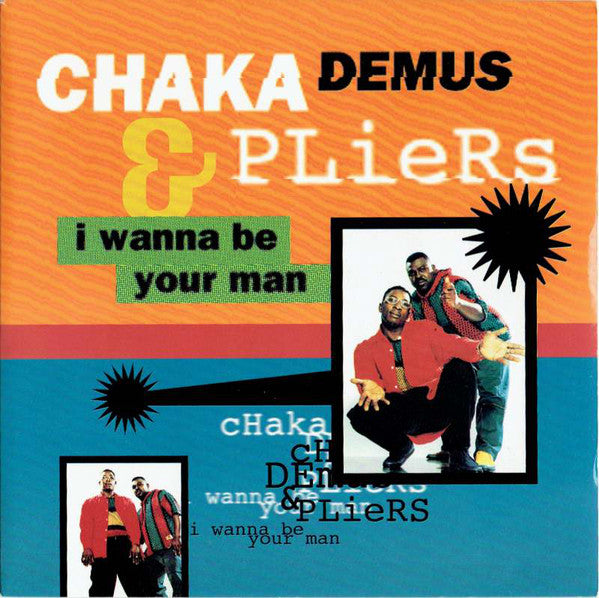 Chaka Demus & Pliers - I Wanna Be Your Man - Used Vinyl Record 7"