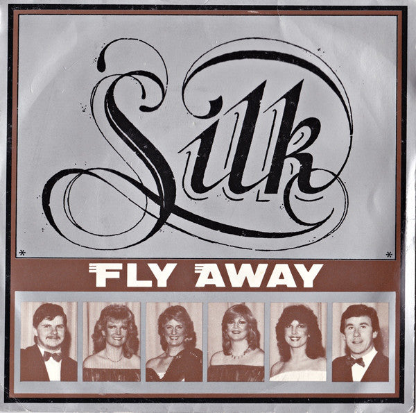 Silk - Fly Away - Used Vinyl Record 7"