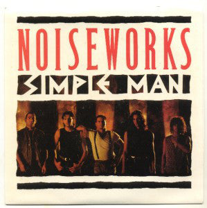 Noiseworks - Simple Man - Used Vinyl Record 12"