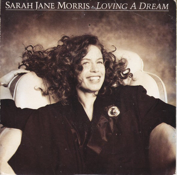 Sarah Jane Morris - Loving A Dream - Used Vinyl Record 7"