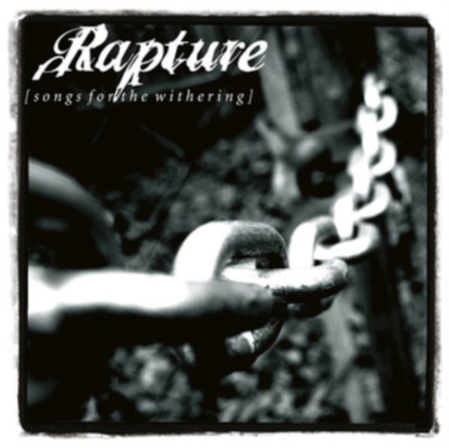 Rapture - Songs For The Withering - Vinyl Record