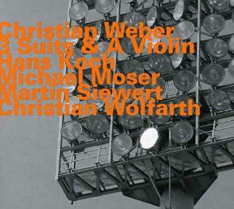 Christian Weber - 3 Suits & A Violin - CD