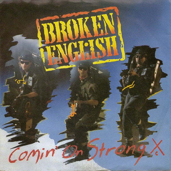 Broken English - Comin' On Strong - Used Vinyl Record 7"