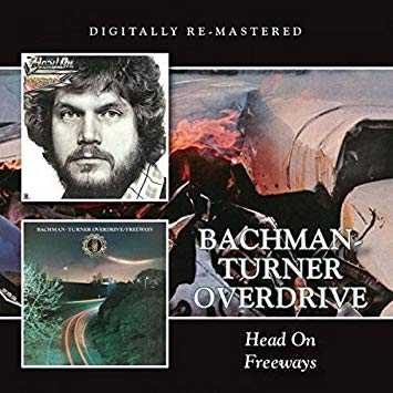 Bachman-Turner Overd - Head On/Freeway - CD