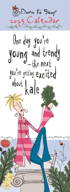 Portico Designs Ltd - Born to Shop Slim Calendar 2025 - New Paperback