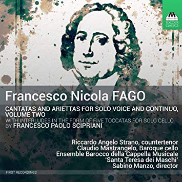 Claudio Mastrangelo - Francesco Nicola Fago: Cantatas and Ariettas for S