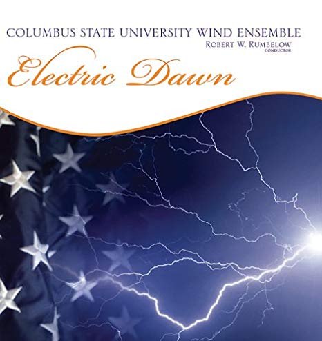 Columbus State Unive - Electric Dawn - CD