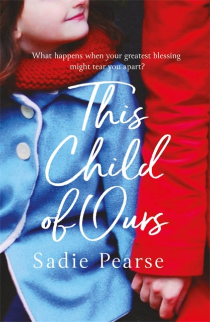 Sadie Pearse - This Child of Ours : 'Broke my heart and gently pie