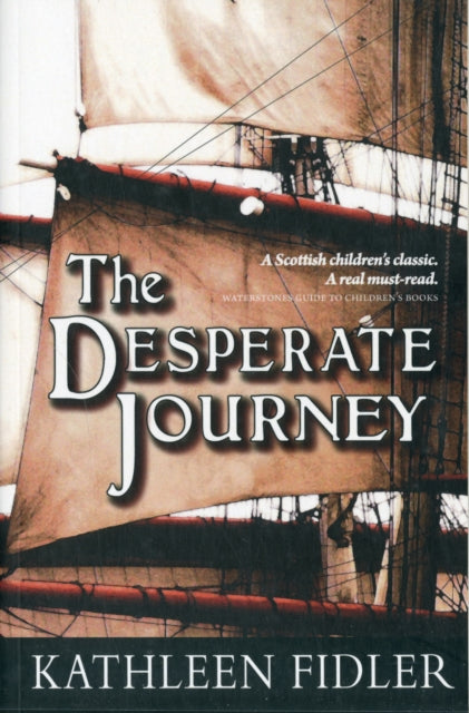 Kathleen Fidler - Desperate Journey - Paperback