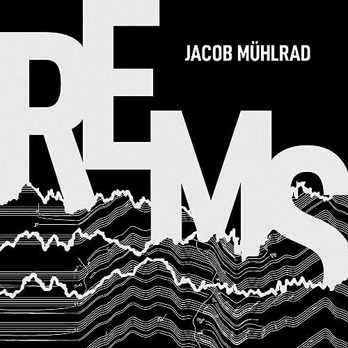 Jacob Mühlrad - REMS - CD