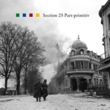 SECTION 25 - PART-PRIMITIV - Vinyl Record