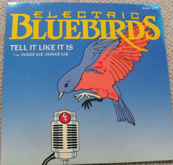 Electric Bluebirds - Tell It Like It Is - Used Vinyl Record 7"