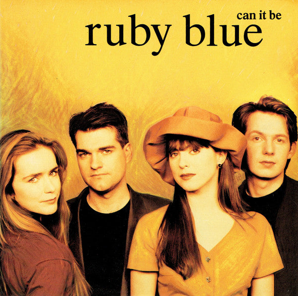 Ruby Blue - Can It Be - Used Vinyl Record 7"