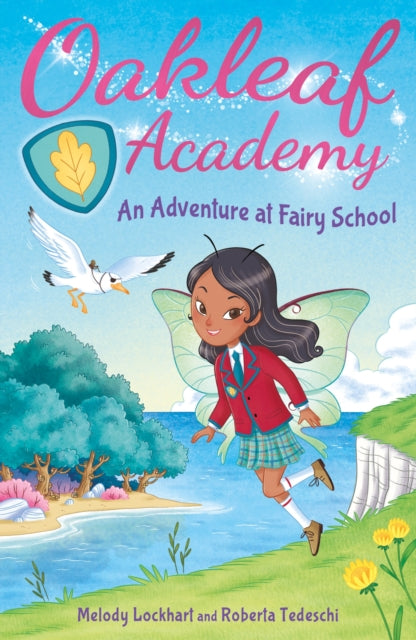 Melody Lockhart - Oakleaf Academy: An Adventure at Fairy School - Pape