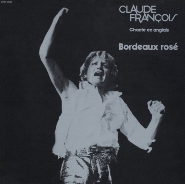 CLAUDE FRANCOIS - Bordeaux Rose - CD