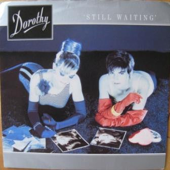 Dorothy - Still Waiting - Used Vinyl Record 7"