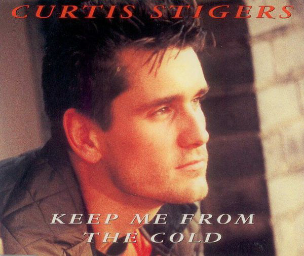 Curtis Stigers - Keep Me From The Cold - Used CD