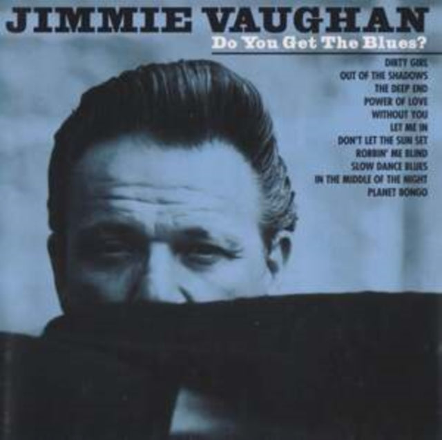 JIMMIE VAUGHAN - DO YOU GET THE BLUES - Vinyl Record