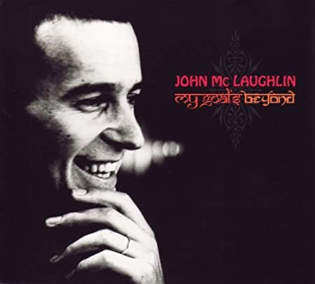 John McLaughlin - My Goal's Beyond - CD