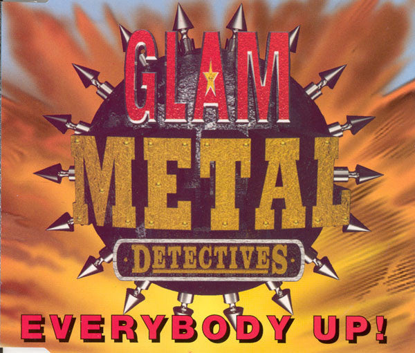 Glam Metal Detective - Everybody Up! - Used CD