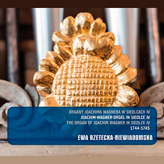 Organ of Joachim Wagner in Siedlce IV - CD