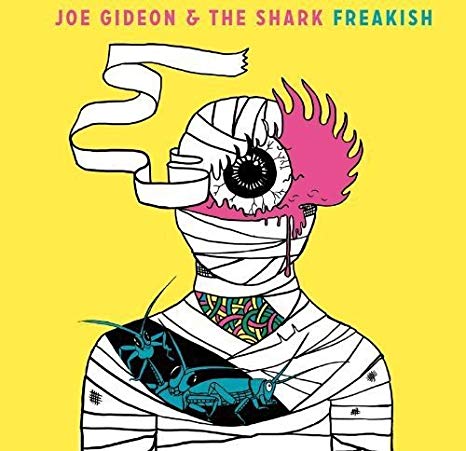 Joe Gideon & The Sha - Freakish - CD