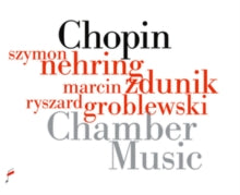 Chopin: Chamber Music - CD