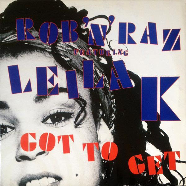 Rob 'N' Raz - Got To Get - Used Vinyl Record 12"