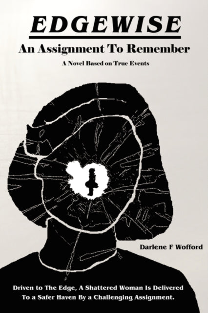 Wofford - Edgewise An Assignment To Remember - New paperback or softb