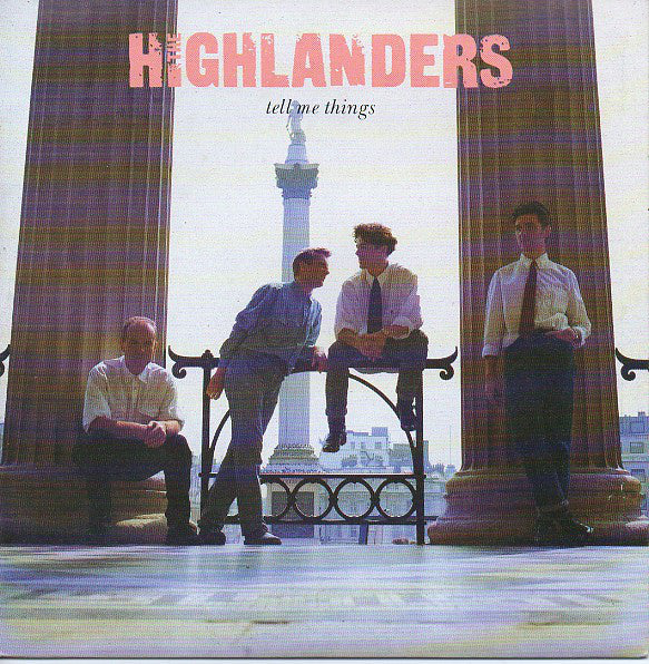 Highlanders - Tell Me Things - Used Vinyl Record 7"