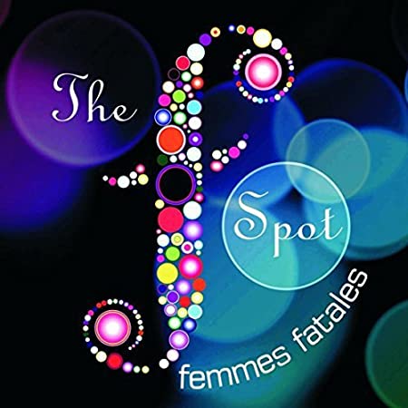 F SPOT FEMMES FATALE - CD