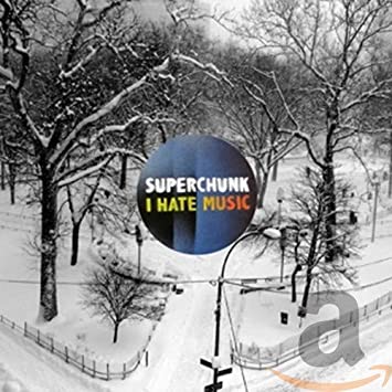 SUPERCHUNK - I HATE MUSIC - CD